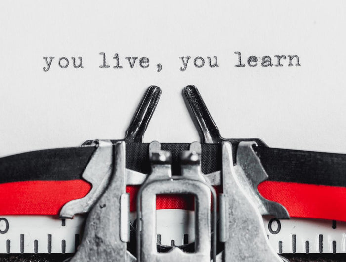 You Live, You Learn